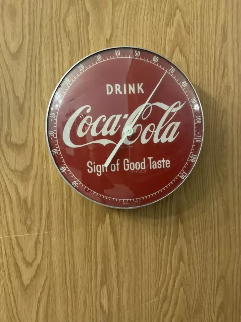 Vintage Drink Coca Cola Sign Of Good Taste Thermometer