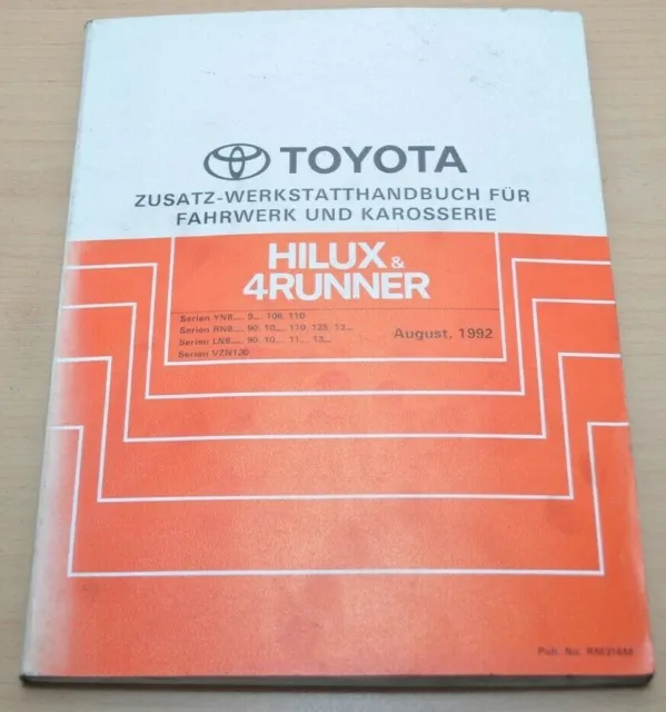 Toyota Hilux 4Runner YN RN LN Fahrwerk Karosserie Zusatz Werkstatthandbuch 1992