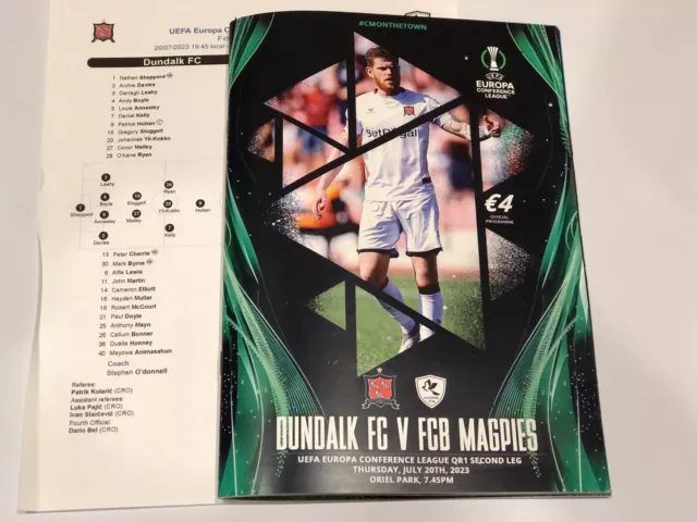 Dundalk Fc V Fcb Magpies  20/07/2023  C/W Teamsheet