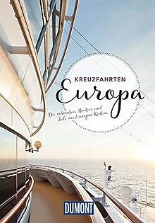 DuMont Bildband Kreuzfahrten Europa: Die schönsten Route... | Buch | Zustand gut