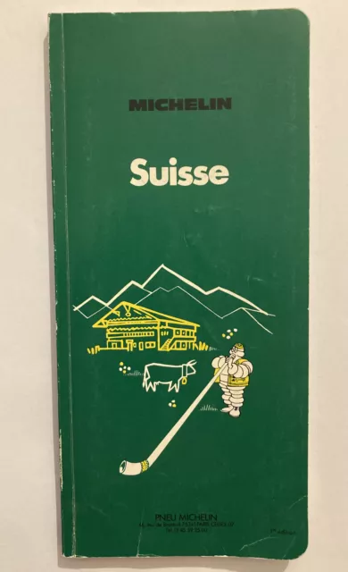 Guide vert Michelin Suisse 1987