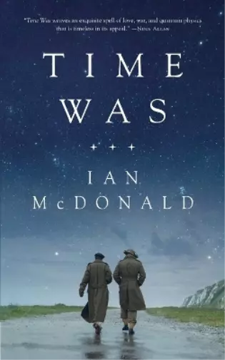 Ian McDonald Time Was (Poche)