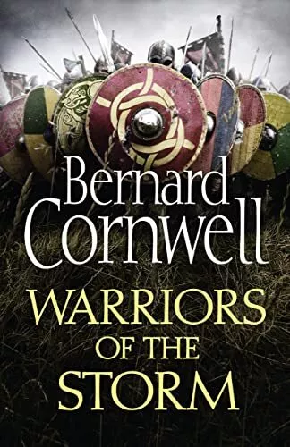 Warriors of the Storm (The Last Kingdom Series, Book 9) by Cornwell, Bernard The