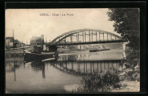 CPA Creil, Oise, Le Pont