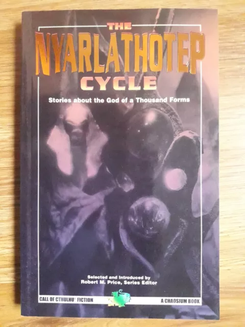 The Nyarlathothep Cycle | Robert Price | Call of Cthulhu Fiction | Chaosium 1997