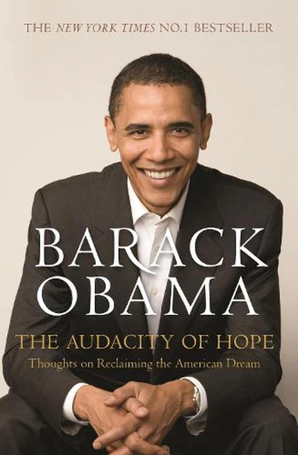 Audacity of Hope: Thoughts on Reclaiming the American Dream by Barack Obama (Eng
