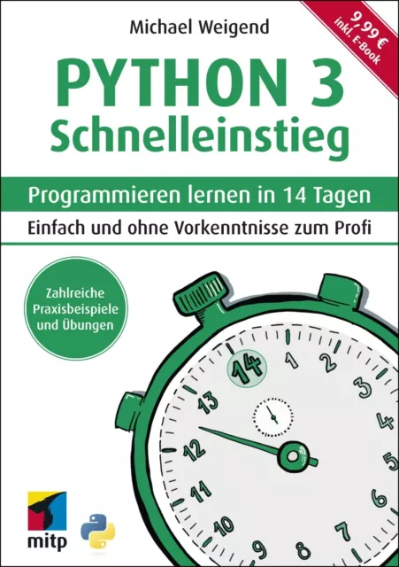 Python 3 Schnelleinstieg, 1. A. 2021 +++ Neu & direkt vom Verlag +++