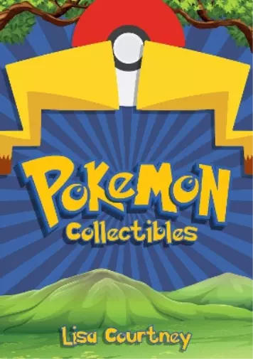 Lisa Courtney Pokémon Collectibles (Poche)