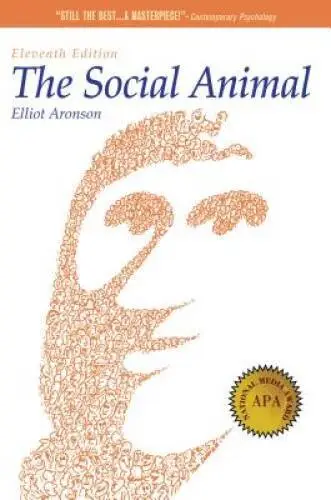 The Social Animal - Paperback By Aronson, Elliot - GOOD