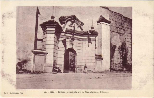 CPA AK Fez - Entree Principale de la Manufacture d'Armes MAROC (1082747)