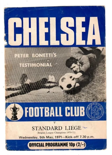 Chelsea v Standard Liege -  1971 Peter Bonetti Testimonial - Football Programme