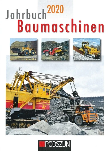 Jahrbuch 2020: Baumaschinen Abrissmaschinen/Menck/Caterpillar/Komatsu/Faun/BelAZ