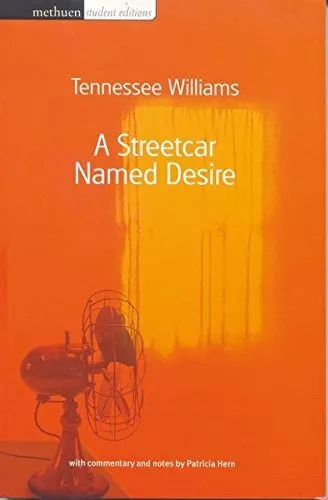 A Streetcar Named Desire (Methuen Student Editions),Tennessee Wi