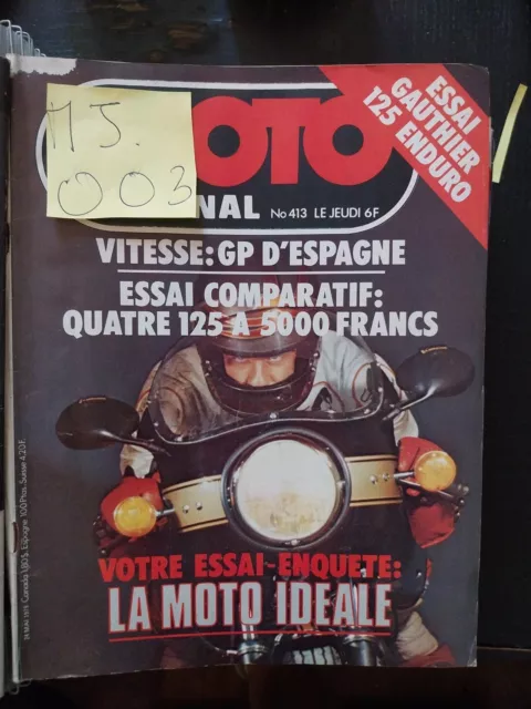 Moto Journal  413 Honda Cg 125 Yamaha Rs Mz Ts Suzuki Ts Gauthier Es Bmw 1979