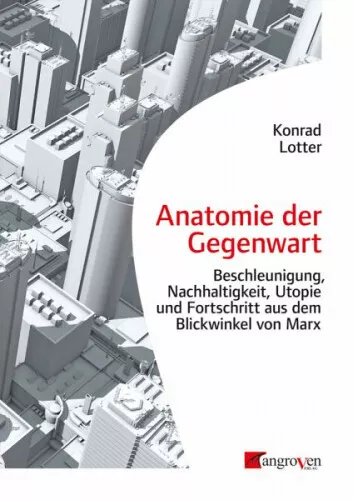Anatomie der Gegenwart|Konrad Lotter|Broschiertes Buch|Deutsch