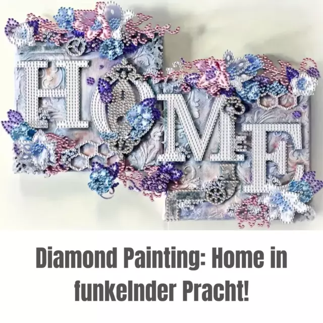 Diamond Painting Set Home 5D in funkelnder Pracht! ohne Bilderrahmen 30x40 cm