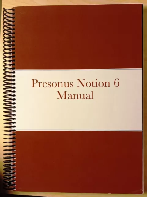 Presonus Notion 6 Manual User Guide for editing Musical Manuscripts