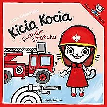 Kicia Kocia poznaje strazaka de Glowinska, Anita | Livre | état très bon