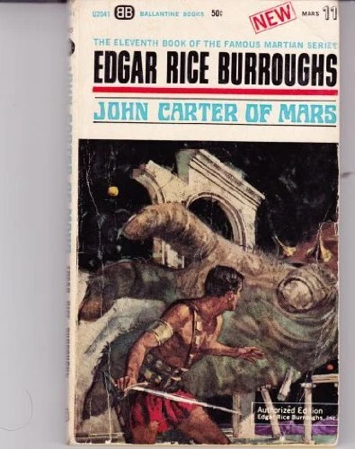 JOHN CARTER OF MARS (BARSOOM SERIES #11) (VINTAGE By Edgar Rice Burroughs *VG+*