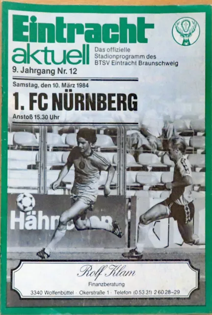 Eintracht Braunschweig - FC Nürnberg /  - Stadion Heft 1984/ Jahrgang 9 / Nr. 12