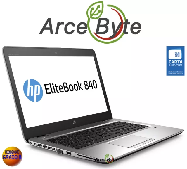 Notebook Hp Elitebook 840 G3 14" Core I5 Ssd Ram 8Gb Win 10 Pro Ricondizionato