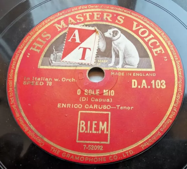 78 RPM 1924 Opera - Enrico Caruso  O Sole Mio EE+