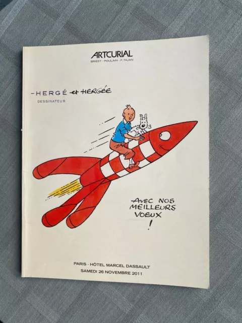 Catalogue Of Sale Artcurial Hergè And Hergèe 2011 IN Very Good Condition