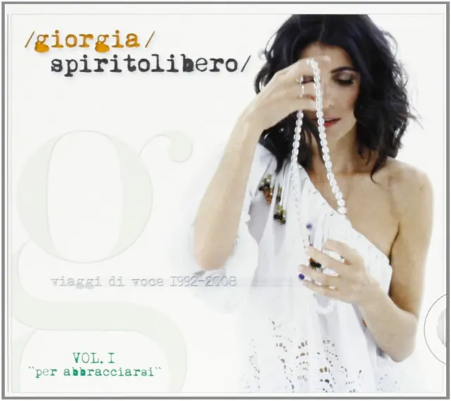 Giorgia: Spirito Libero Vol. 1 Per Abbracciarsi - CD Slidepack