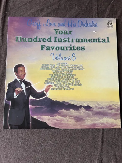 Geoff Love & His Orchestra Your Hundred Instrumental Favourites Volume6 LP Vinyl