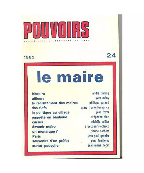 Pouvoirs, n° 24, tome 24: Le Maire, Collectif