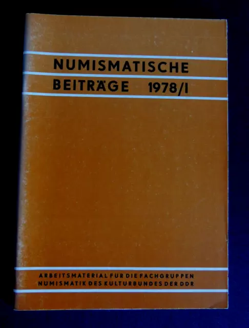 Numismatische Beiträge 1978 Heft 1 DDR KB Kulturbund Fachgruppen Beiträge