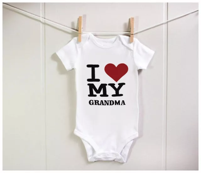 I love my Grandma Nana Nonna Bodysuit Mum Dad Aunty Uncle Grandpa Baby Romper