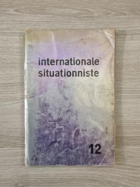 INTERNATIONALE SITUATIONNISTE numéro 12 - revue de l'I.S. - Septembre 1969