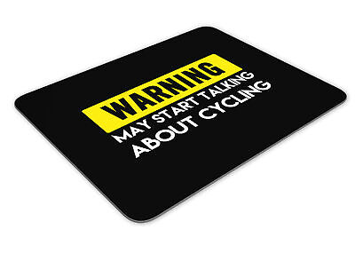 Warning May Start Talking About Cycling Funny Mousemat