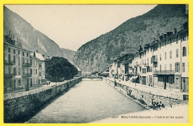 cpa 73 - MOÛTIERS (Savoie) L'Isère et les QUAIS
