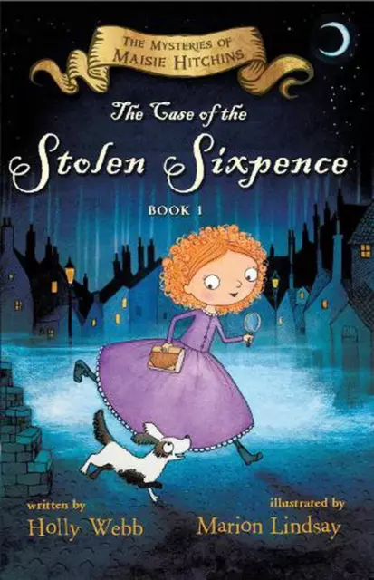 THE CASE OF the Stolen Sixpence: The Mysteries of Maisie Hitchins Book ...