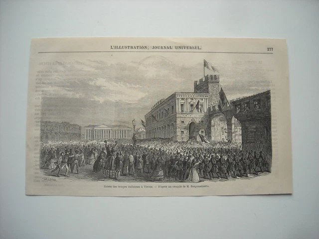 Gravure 1866. Venitie. Entree Des Troupes Italiennes A Verone. Par Gaildrau.
