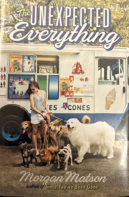 The Unexpected Everything by Matson, Morgan Book the Cheap