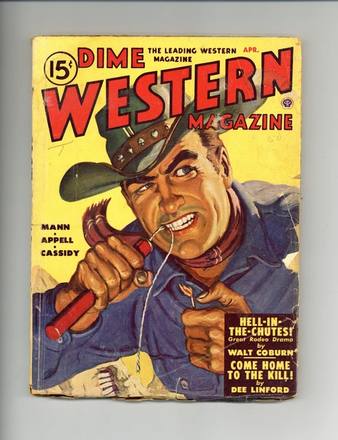 Dime Western Magazine Pulp Apr 1950 Vol. 57 #4 GD Low Grade