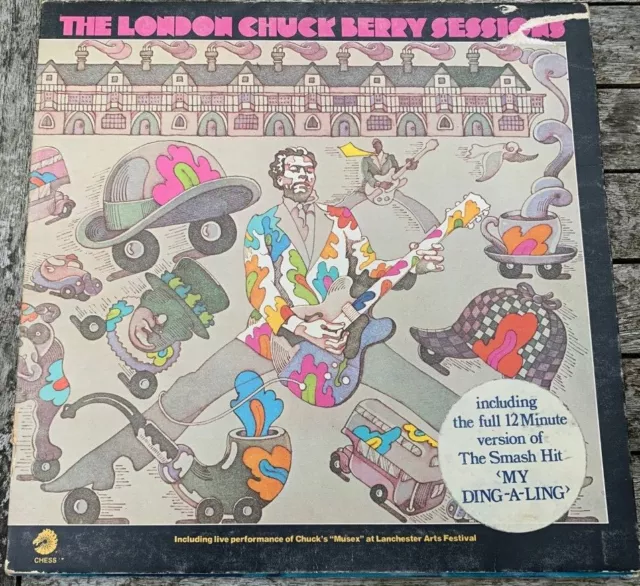 Chuck Berry, The London Chuck Berry Sessions vinyl LP in gatefold sleeve, 1972