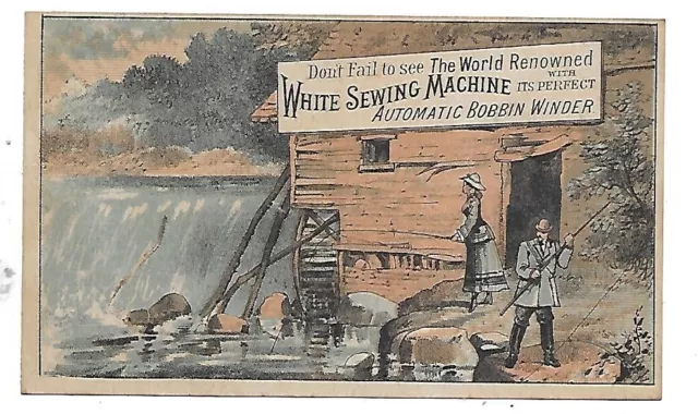 White Sewing Machine Victorian Trade Card-Couple Fishing-Water Wheel-Dam