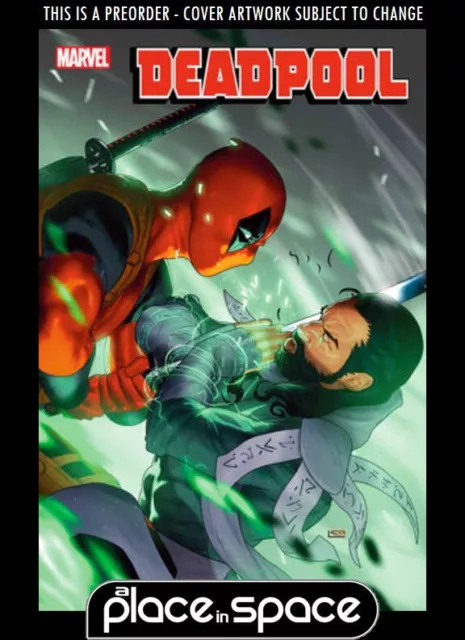 (Wk27) Deadpool #4A - Preorder Jul 3Rd