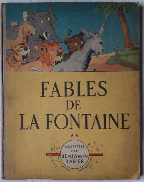 Fables De La Fontaine Illustrees Par Benjamin Rabier Tallandier 1947