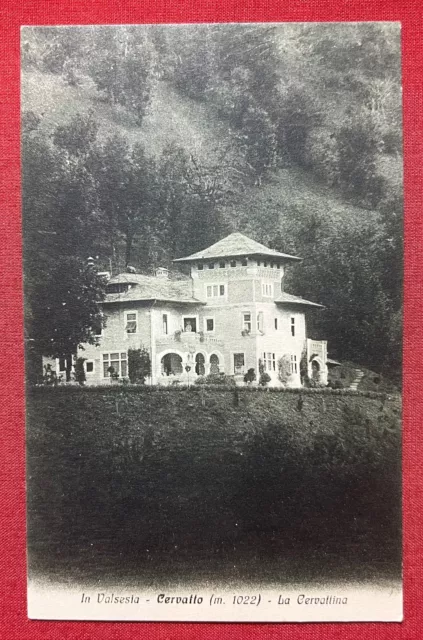 Cartolina - In Valsesia - Cervatto - La Cervattina - 1920 ca.