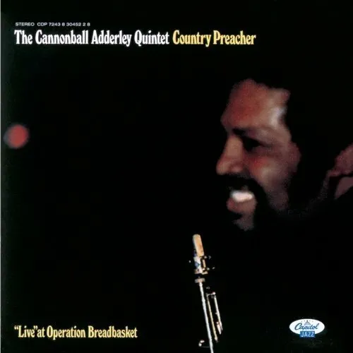 Cannonball Adderley - Country Preacher: Live At Operation Breadbasket New Cd