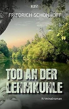 Tod an der Lehmkuhle: Kriminalroman (Brockmann & Degraf)... | Buch | Zustand gut