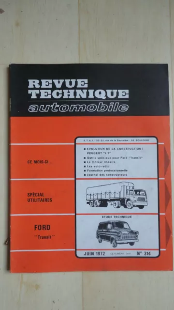 Revue Technique Automobile Ford Transit N°314 1972  Rta