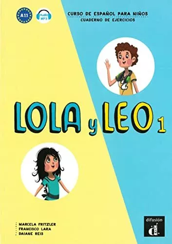 Lola y Leo 1. Cuaderno de ejercicios. Buch + Audio online: Curso