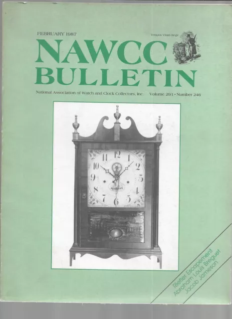 Nawcc Bulletin-Natl Assoc. Of Watch & Clock Collecting-Feb. 1987