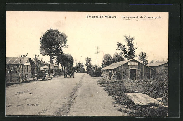 CPA Fresnes-en-Woevre, Baraquements de Commercants